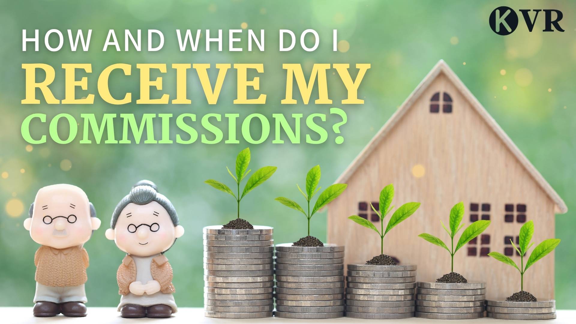 How and when do I receive my commissions?